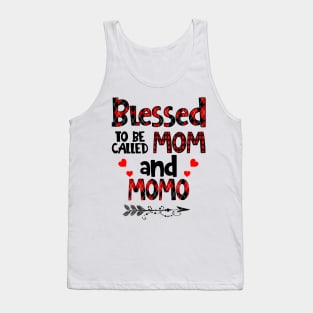 Blessed To be called Mom and momo Tank Top